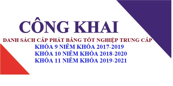 Công khai danh sách cấp phát bằng tốt nghiệp trung cấp