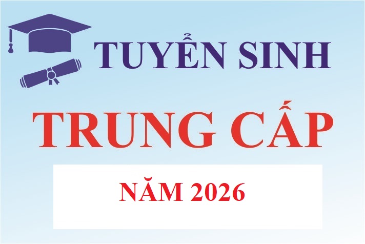 Thông báo tuyển sinh Trung cấp năm 2026